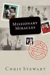 Missionary Miracles