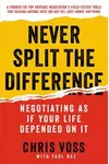 Never Split the Difference