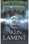 The Skein of Lament