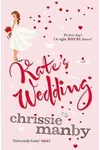 Kate's Wedding (As: Chrissie Manby)