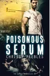 Poisonous Serum