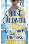 Desperately Seeking a Duchess