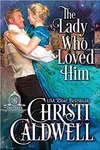 The Lady Who Loved Him