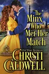 The Minx Who Met Her Match