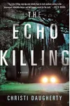 The Echo Killing