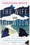 The Wife and the Widow