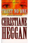 Trust No One