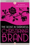 The Rose in Darkness