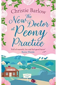 The New Doctor at Peony Practice