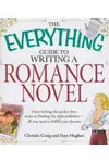 The Everything Guide to Writing a Romance Novel
