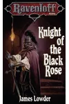 Knight of the Black Rose