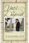Until The Daybreak