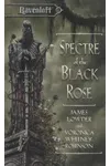 Spectre of the Black Rose: Ravenloft The Covenant
