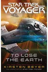 To Lose the Earth