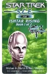 Ishtar Rising, Part 1