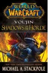 Vol'jin: Shadows of the Horde