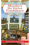Murder's No Votive Confidence