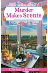 Murder Makes Scents