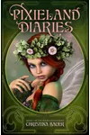 Pixieland Diaries