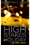 High Stakes Holiday
