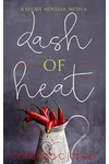 A Dash of Heat