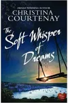 The Soft Whisper of Dreams