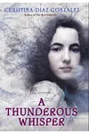 A Thunderous Whisper