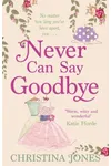 Never Can Say Goodbye