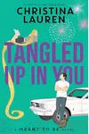 Tangled Up In You