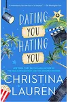 Dating You / Hating You