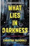 What Lies in Darkness