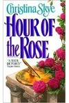 Hour of the Rose