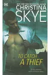 To Catch A Thief