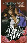 The Black Rose