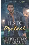 His To Protect