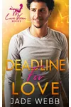 Deadline for Love