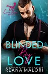 Blinded by Love