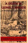A Death in Lionel's Woods