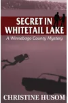 Secret in Whitetail Lake