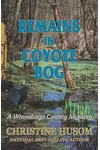 Remains In Coyote Bog