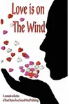 Love is on the wind