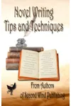 Novel Writing Tips and Techniques