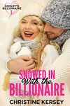 Snowed in with the Billionaire