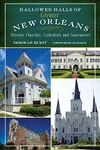 Hallowed Halls of Greater New Orleans