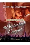 The Reluctant Cowgirl