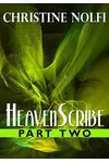 Heavenscribe: Part Two