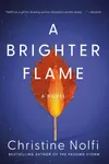 A Brighter Flame