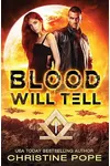 Blood Will Tell
