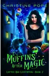 Muffins After Magic