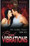 Bad Vibrations